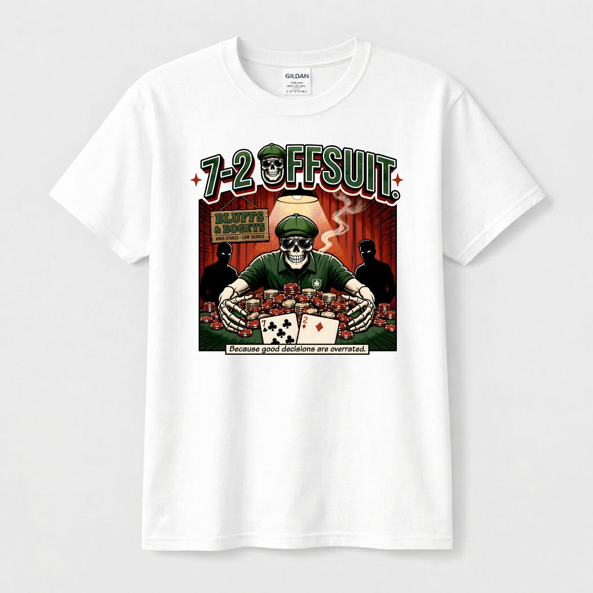 Bluffs & Bogeys "7-2 Offsuit" Tee - Front