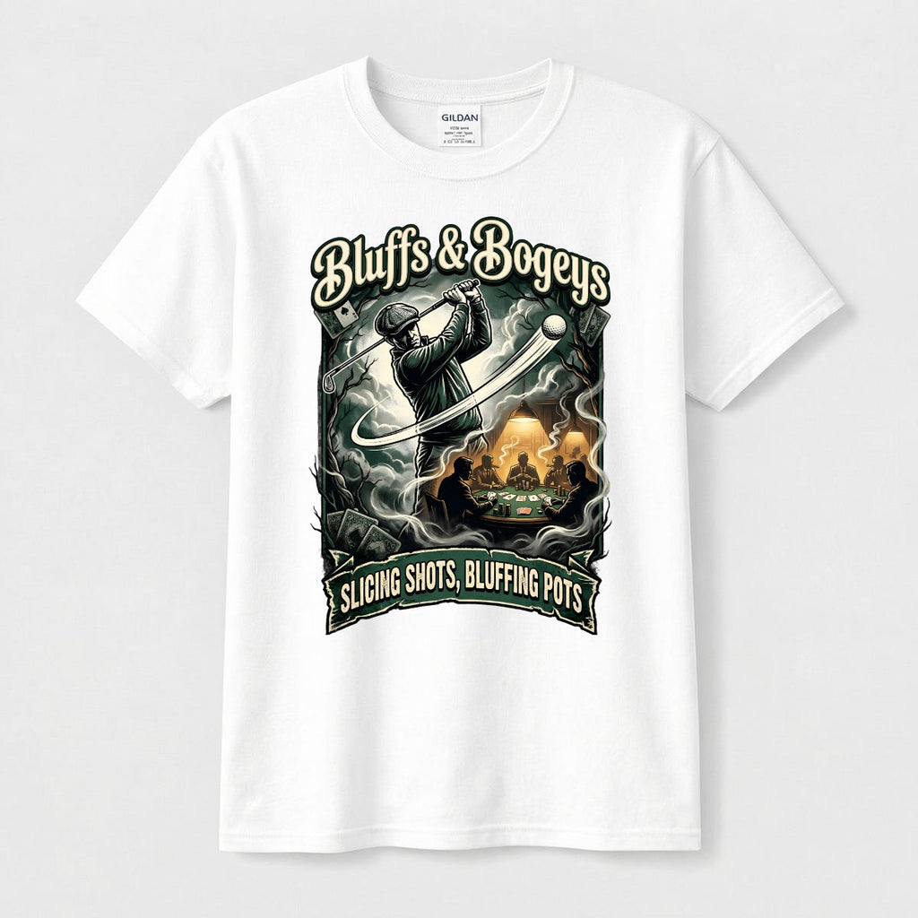 Bluffs & Bogeys “Slicing Shots, Bluffing Pots” Graphic Tee - Front