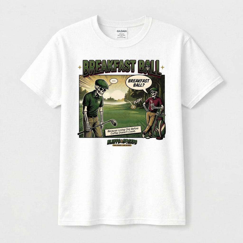 Breakfast Ball™ Tee Front – Bluffs & Bogeys